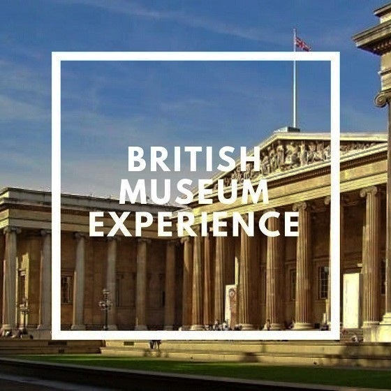 British Museum Experience Tour